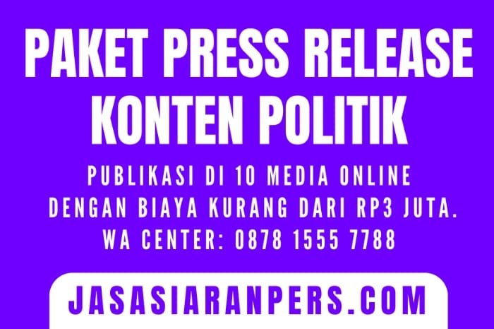 Hubungi WhatsApp Center: 0878 1555 7788 untuk mendapatkan paket khusus Press Release dengan Konten Politik. (Dok. Jasasiaranpers.com/Timothy Alden)  