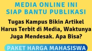 Media online ini memberikan solusi terbaik dengan jasa publikasi super hemat bagi mahasiswa. Hubungi WA Center: 0853 1555 7788. (Dok. Rilispers.com)